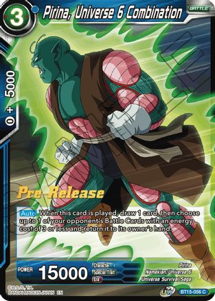 Pirina, Universe 6 Combination (BT15-056) - Saiyan Showdown PreRelease Cards