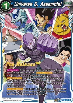 Universe 6, Assemble! (BT15-057) - Saiyan Showdown PreRelease Cards