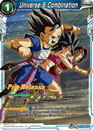 Universe 6 Combination (BT15-059) - Saiyan Showdown PreRelease Cards