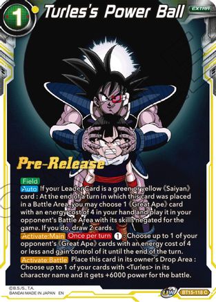 Turles's Power Ball (BT15-118) - Saiyan Showdown PreRelease Cards