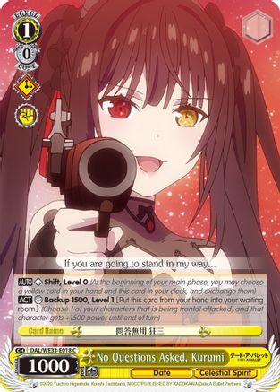 No Questions Asked, Kurumi (DAL/WE33-E018 C) - Date A Bullet