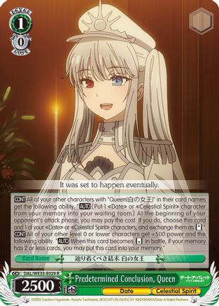 Predetermined Conclusion, Queen (Parallel Foil) (DAL/WE33-E029 R) - Date A Bullet