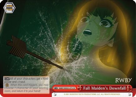 Fall Maiden's Downfall (RWBY/WX03-073 CR) - RWBY