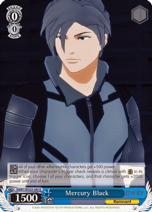 Mercury Black (RWBY/WX03-080 R) - RWBY
