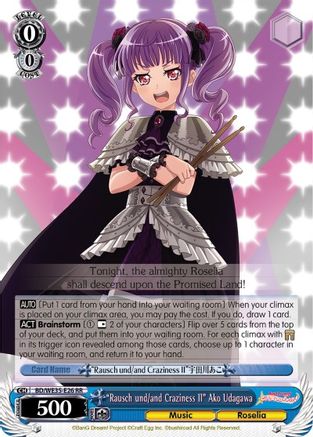 "Rausch und/and Craziness II" Ako Udagawa (BD/WE35-E26 RR) - Poppin’Party x Roselia