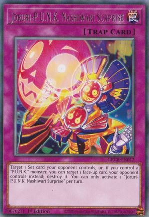 Joruri-P.U.N.K. Nashiwari Surprise (GRCR-EN012) - The Grand Creators 1st Edition
