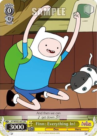 Finn: Everything In! (AT/WX02-A01) - Adventure Time