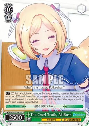 The Cruel Truth, AkiRose (HOL/W91-TE031 TD) - hololive production