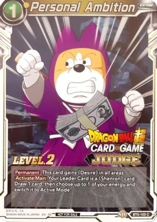 Personal Ambition (Level 2) (Judge) (BT5-103) - Tournament Promotion Cards Foil