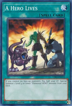 A Hero Lives (LDS3-EN112) - Legendary Duelists: Season 3 1st Edition