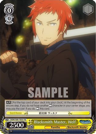 Blacksmith Master, Welf (DDM/S88-TE03 TD) - Is it Wrong to Try to Pick Up Girls in a Dungeon?