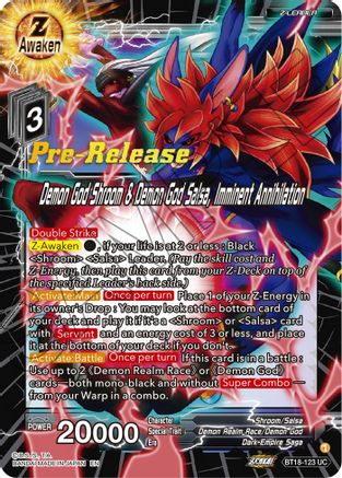 Demon God Shroom & Demon God Salsa, Imminent Annihilation (BT18-123) - Dawn of the ZLegends PreRelease Cards
