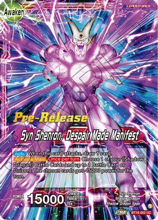 One-Star Ball // Syn Shenron, Despair Made Manifest (BT18-002) - Dawn of the ZLegends PreRelease Cards