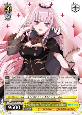 Wishing for a Future With You, Mori Calliope (HOL/WE36-E13 N) - hololive production Premium Booster