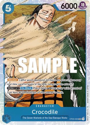 Crocodile (003) (ST03-003) - Starter Deck 3: The Seven Warlords of The Sea Foil