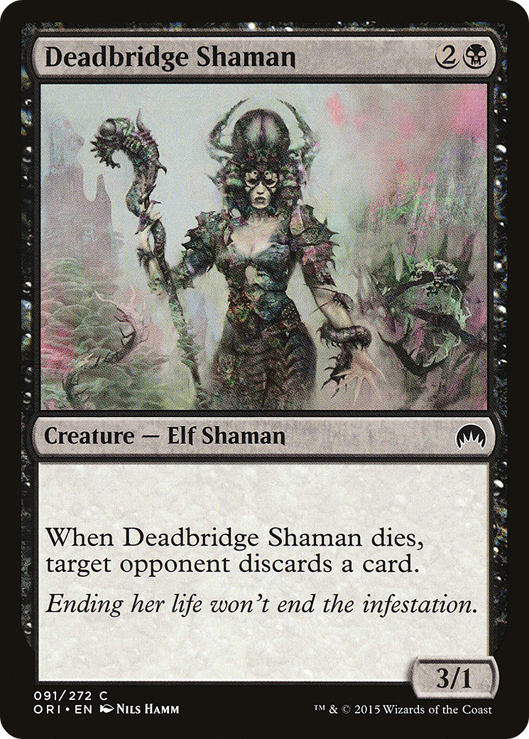Deadbridge Shaman (ORI-091) - Magic Origins