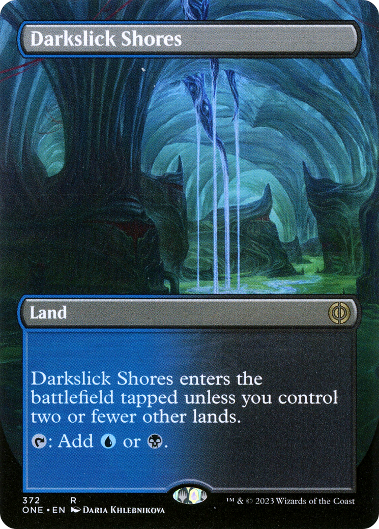 Darkslick Shores (Borderless) (ONE-372) - Phyrexia: All Will Be One (Borderless) Foil