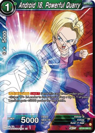 Android 18, Powerful Quarry (BT20-080) - Power Absorbed