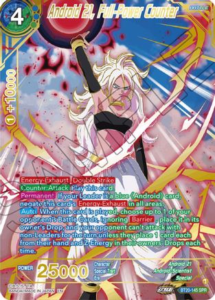 Android 21, Full-Power Counter (SPR) (BT20-145) - Power Absorbed Foil