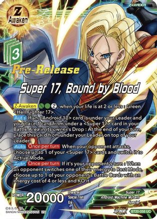 Super 17, Bound by Blood (BT20-058) - Power Absorbed PreRelease Cards