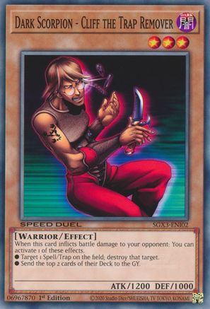 Dark Scorpion - Cliff the Trap Remover (SGX3-ENI02) - Speed Duel GX: Duelists of Shadows 1st Edition