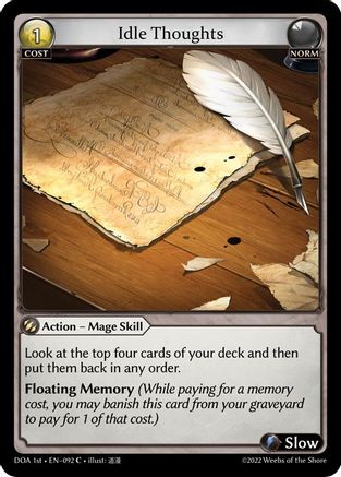 Idle Thoughts (092) - Dawn of Ashes 1st Edition Foil