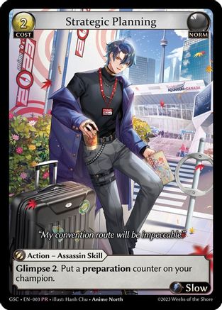 Strategic Planning (003) - Region Exclusive Promotional Cards Foil