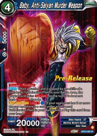 Baby, Anti-Saiyan Murder Weapon (BT21-061) - Wild Resurgence PreRelease Cards