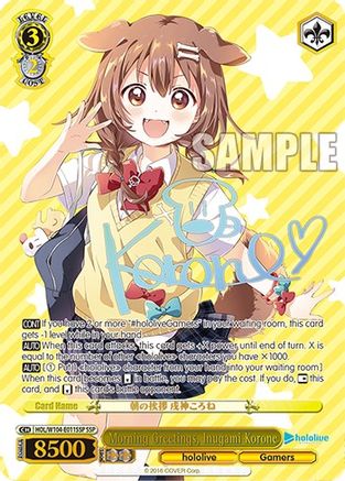 Morning Greetings, Inugami Korone (SSP) (HOL/W104-E011 SSP) - hololive production Vol.2