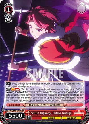 Selfish Highway, Futaba Isurugi (SR) (RSL/S98-E052S SR) - Revue Starlight The Movie