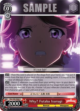 Why? Futaba Isurugi (RSL/S98-E068 C) - Revue Starlight The Movie