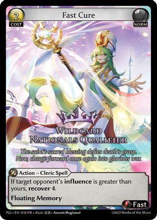 Fast Cure (Wildcard Nationals Qualifier) (018) - Region Exclusive Promotional Cards Foil