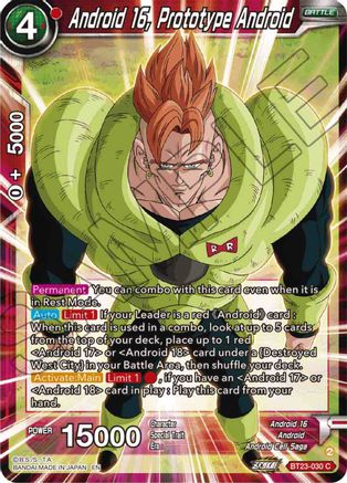 Android 16, Prototype Android (BT23-030) - Perfect Combination