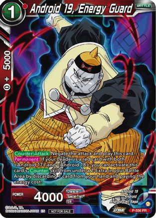 Android 19, Energy Guard (Zenkai Series Tournament Pack Vol.6) (P-556) - Tournament Promotion Cards
