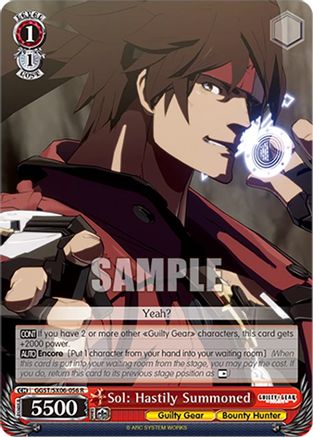 Sol: Hastily Summoned (GGST/SX06-056 R) - Guilty Gear -Strive-