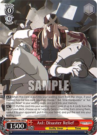 Axl: Disaster Relief (GGST/SX06-069 C) - Guilty Gear -Strive-
