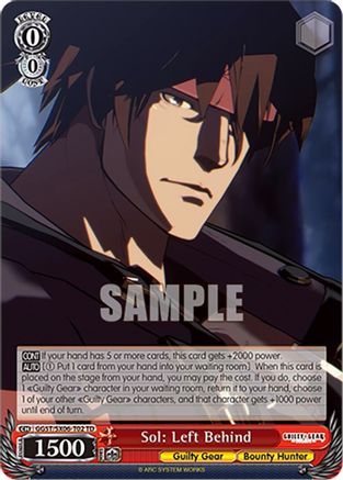 Sol: Left Behind (GGST/SX06-T02 TD) - Guilty Gear -Strive-