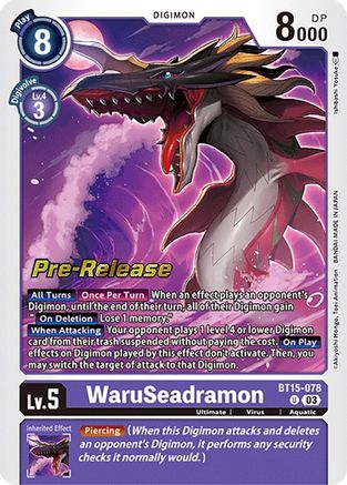 WaruSeadramon (BT15-078) - Exceed Apocalypse Pre-Release Cards Foil