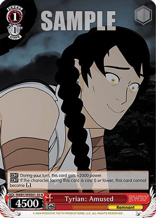 Tyrian: Amused (RWBY/WXE01-35 N) - RWBY Premium Booster