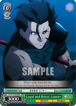 Loyal and Brave, Lancer (FZ/SC17-E046 RE) - Fate/Zero Chronicle Set