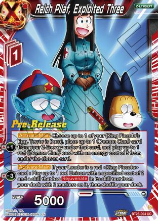 Reich Pilaf, Exploited Three (BT25-004) - Legend of the Dragon Balls PreRelease Cards