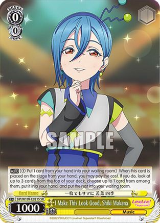 I Make This Look Good, Shiki Wakana (SR) (SIP/W109-E021S SR) - Love Live! School idol festival 2 MIRACLE LIVE!
