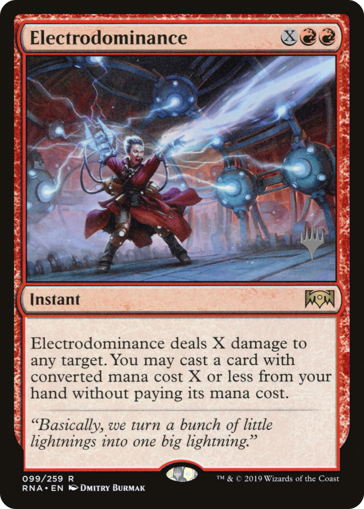 Electrodominance (PPELD-99P) - Ravnica Allegiance Promos