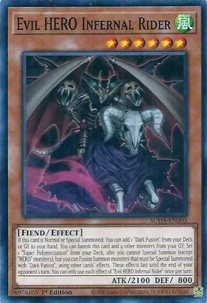 Evil HERO Infernal Rider (SUDA-EN003) - Supreme Darkness 1st Edition