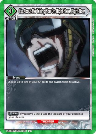 It's About Me Taking You On Right Here, Right Now (UE06BT/OPM-1-065) - UE06BT One Punch Man