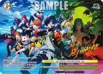 DONE AND DUSTED. (SP) (P3/SE46-E19SPSP) - Persona 3 Reload Premium Booster