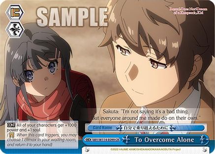 To Overcome Alone (SBY/W114-E099 CR) - Rascal Does Not Dream Series
