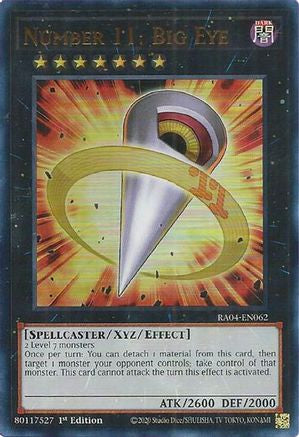Number 11: Big Eye (UR) (RA04-EN062) - Quarter Century Stampede 1st Edition