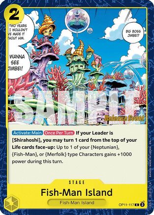 Fish-Man Island (OP11-117) - A Fist of Divine Speed Release Event Cards
