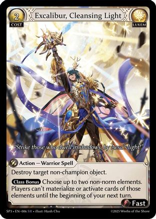 Excalibur, Cleansing Light (006) - Supporter Pack 3